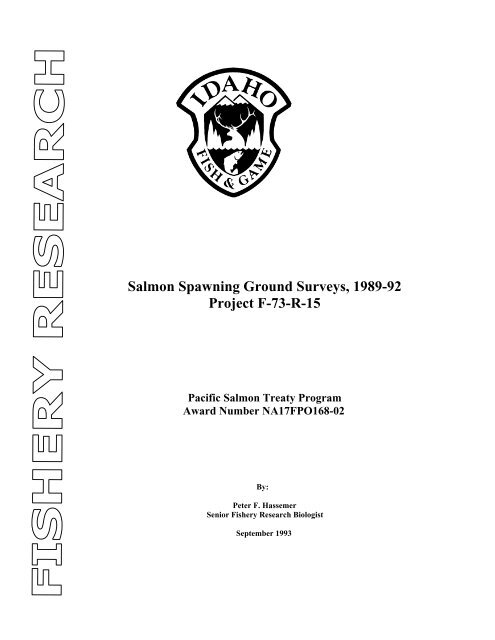 Salmon Spawning Ground Surveys, 1989-92 Project F-73-R-15