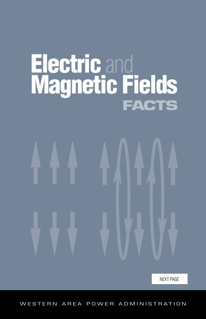 Electric and Magnetic Fields Facts - Western Area Power ...