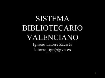 sistema bibliotecario valenciano - Xarxa de lectura pÃºblica valenciana