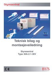 Teknisk bilag og montasjeveiledning - BVS Brannvernsystemer AS