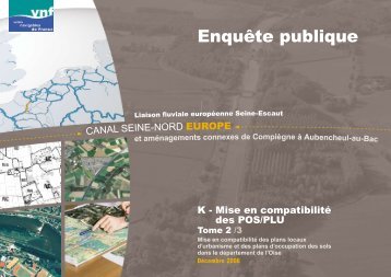 Le projet du canal Seine - Nord Europe traverse la plaine - Voies ...