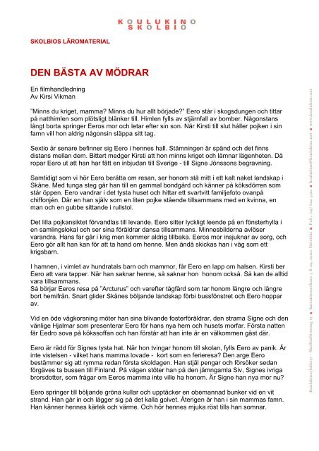 den basta av modrar - Koulukino