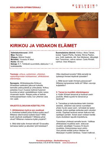 Kirikou ja Viidakon elÃ¤imet - Koulukino