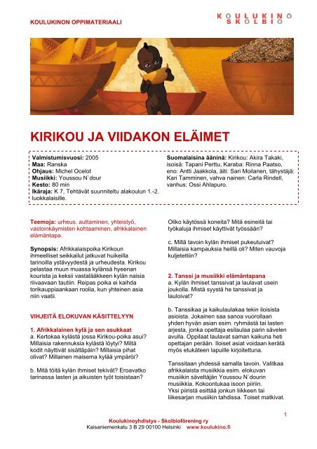 Kirikou ja Viidakon elÃ¤imet - Koulukino