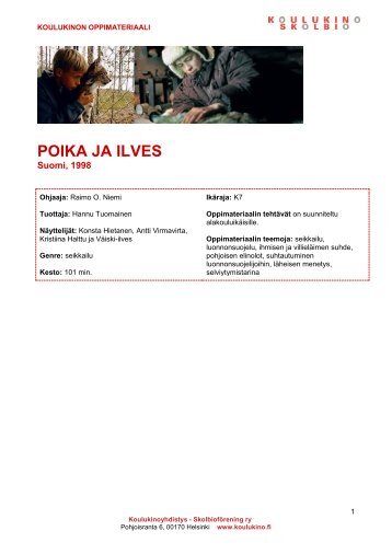 POIKA JA ILVES - Koulukino