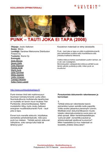 PUNK â TAUTI JOKA EI TAPA (2008) - Koulukino