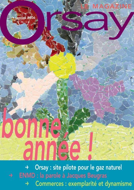 nÂ°38 - Janvier 2006 - Orsay