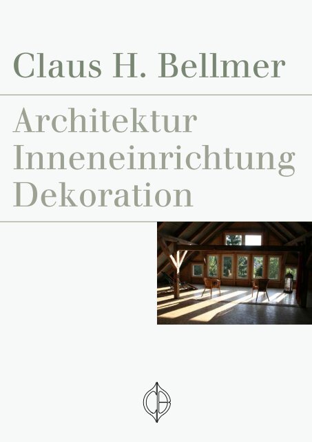 Claus H. Bellmer Architektur Inneneinrichtung Dekoration - ARTektur