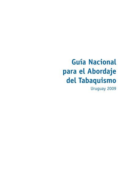 GuÃ­a Nacional para el Abordaje del Tabaquismo - Treatobacco.net