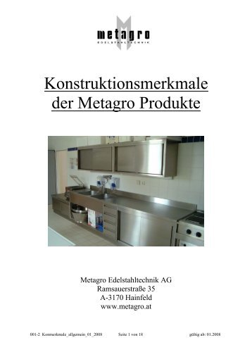 Konstruktionsmerkmale der Metagro Produkte