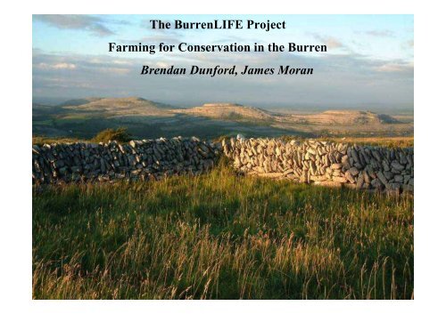 The BurrenLIFE Project Farming for Conservation in the Burren ...