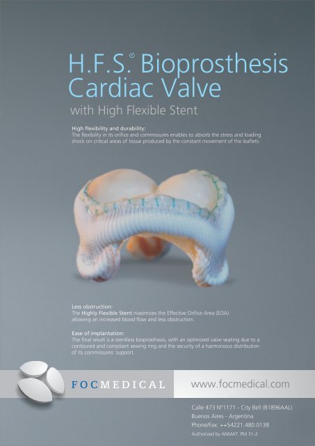 H.F.S. Bioprosthesis Cardiac Valve