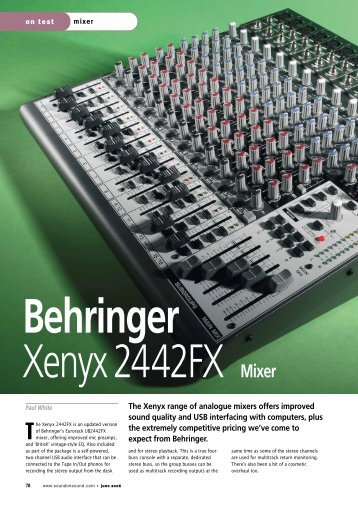 The Xenyx range of analogue  mixers offers improved sound quality ...