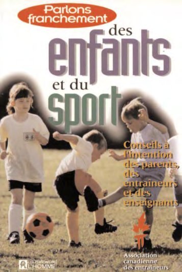 Parlons franchement des enfants et du sport - Soccer foot