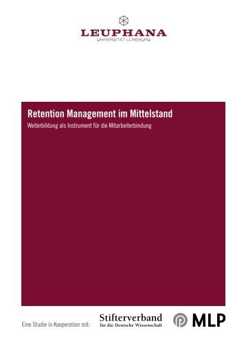 Retention Management im Mittelstand - Leuphana UniversitÃ¤t ...