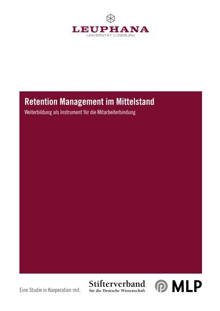 Retention Management im Mittelstand - Leuphana UniversitÃ¤t ...