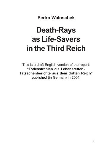 Death-Rays as Life-Savers in the Third Reich - Pedro Waloschek ...