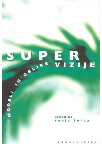 Modeli in oblike supervizije - Univerza v Ljubljani