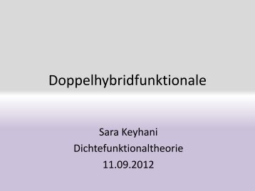Doppelhybridfunktionale Sara Keyhani.pdf