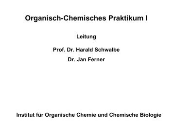 Organisch-Chemisches Praktikum I - Goethe-UniversitÃ¤t