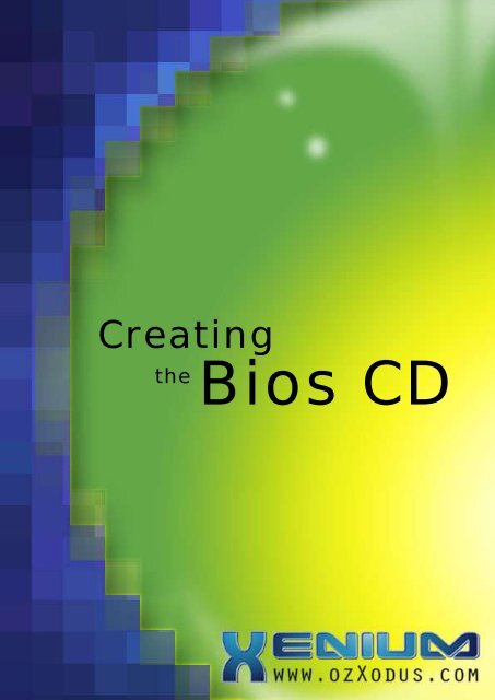 Creating the Bios CD - Xbox-Scene.com