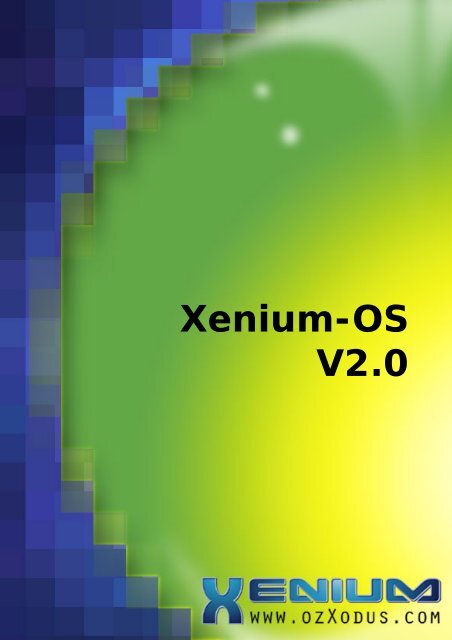Xenium-OS V2.0 User Manual