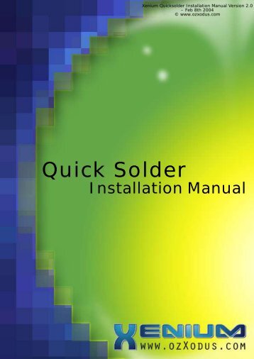 Xenium Quick Solder Installation Manual