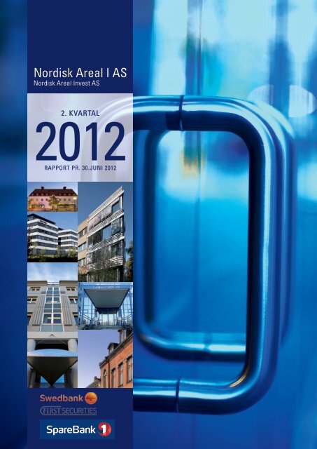 Rapport pr. 30. juni 2012 - Swedbank