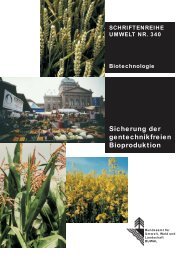 Sicherung der Bioproduktion - Informationsdienst Gentechnik