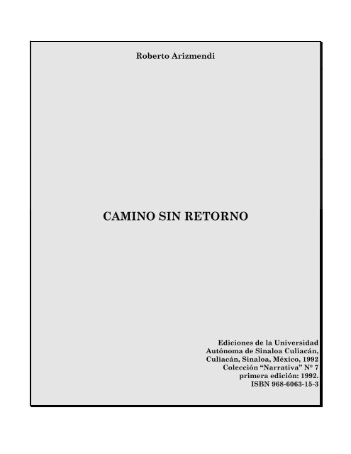 CAMINO SIN RETORNO - Roberto Arizmendi, poeta