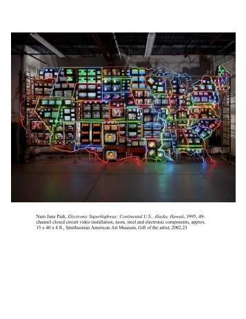 Nam June Paik, Electronic Superhighway - Smithsonian Education ...