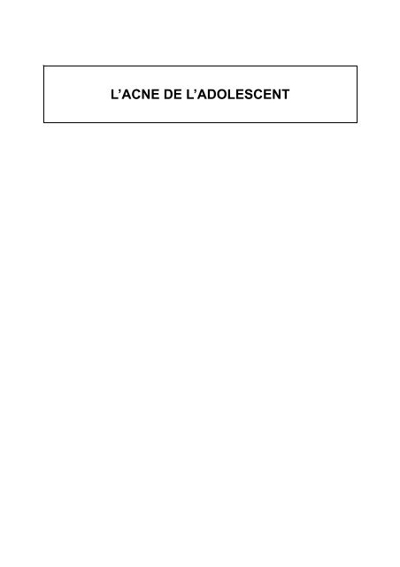 L'ACNE DE L'ADOLESCENT - MedQual