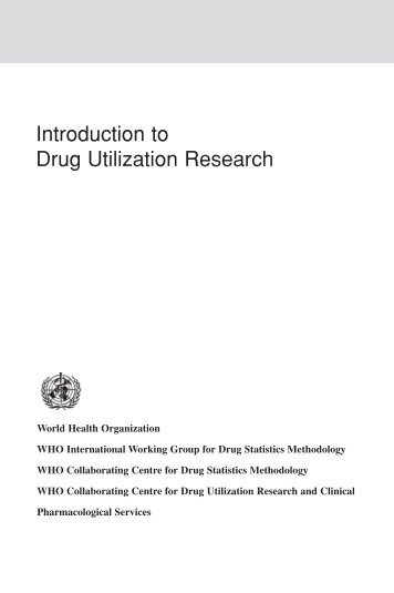 Introduction to drug utilization research - WHOCC