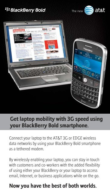 Get laptop mobility with 3G speed using your Blackberry Bold ...