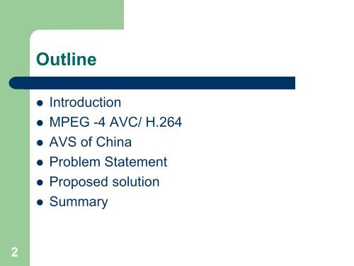 Overview of H.264 and Audio Video coding Standards (AVS) of China