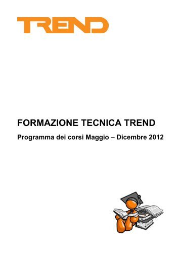 Formazione Tecnica Trend 2012.pdf - Trend Controls