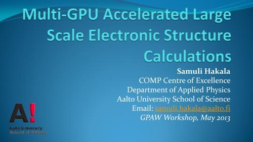 Multi-GPU Accelerated Large Scale Electronic Structure Calculations