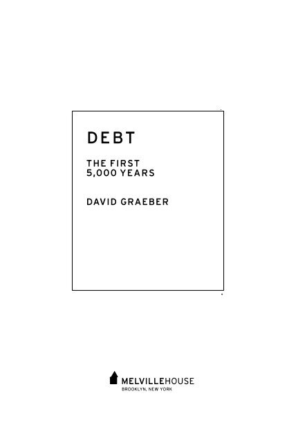 Debt: The First 5000 Years - autonomous learning