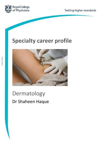 Specialty career profile Dermatology - Royal College of Physicians