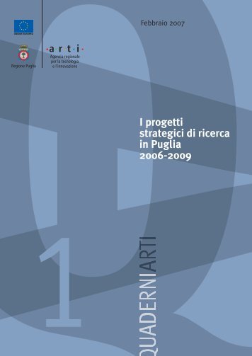 I progetti strategici di ricerca in Puglia 2006-2009 - ARTI Puglia