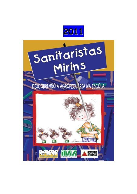 projeto para formao de sanitaristas mirins no territrio guimares rosa ...