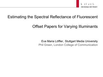 Estimating the Spectral Reflectance of Fluorescent Offset Papers for ...