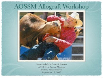 AOSSM Allograft Workshop