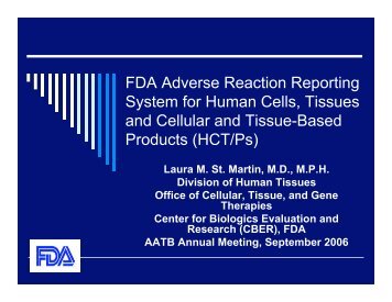 FDA Adverse Reaction Reporting System for Human Cells, Tissues ...