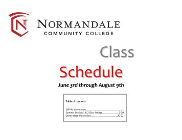 June 3rd through August 9th - Normandale Community College