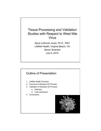 Tissue Processing And Validation Studies With Respect To West