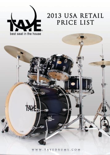 Taye Drums 2013 USA Retail Price List
