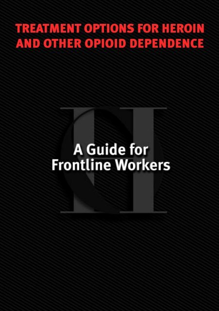 A Guide for Frontline Workers - National Drug Strategy