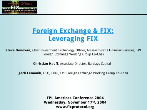 Foreign Exchange & FIX: Leveraging FIX