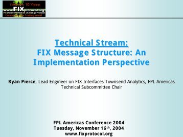 Technical Stream: FIX Message Structure: An Implementation ...